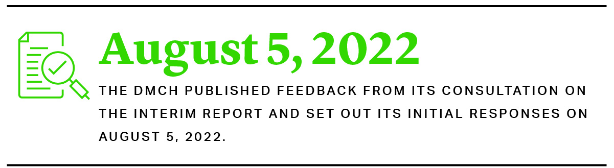 The DMCH published feedback from its consultation on the interim report