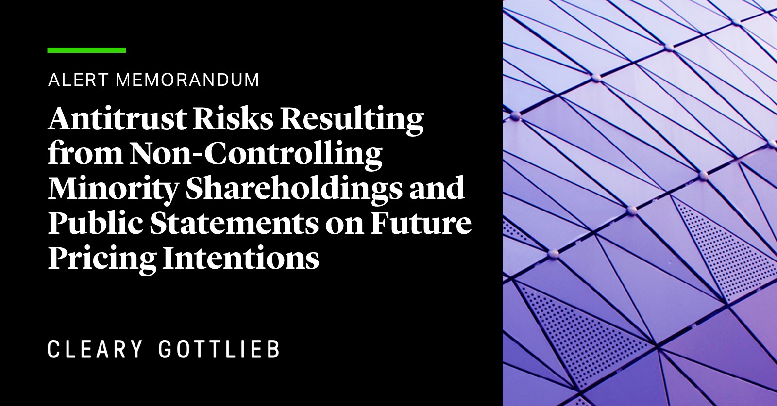 Antitrust Risks Resulting from Non-Controlling Minority Shareholdings ...