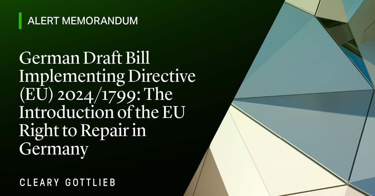 German Draft Bill Implementing Directive (EU) 2024/1799: The ...