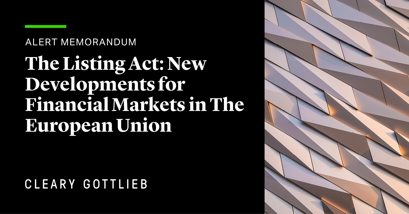 The Listing Act: New Developments for Financial Markets in The European Union