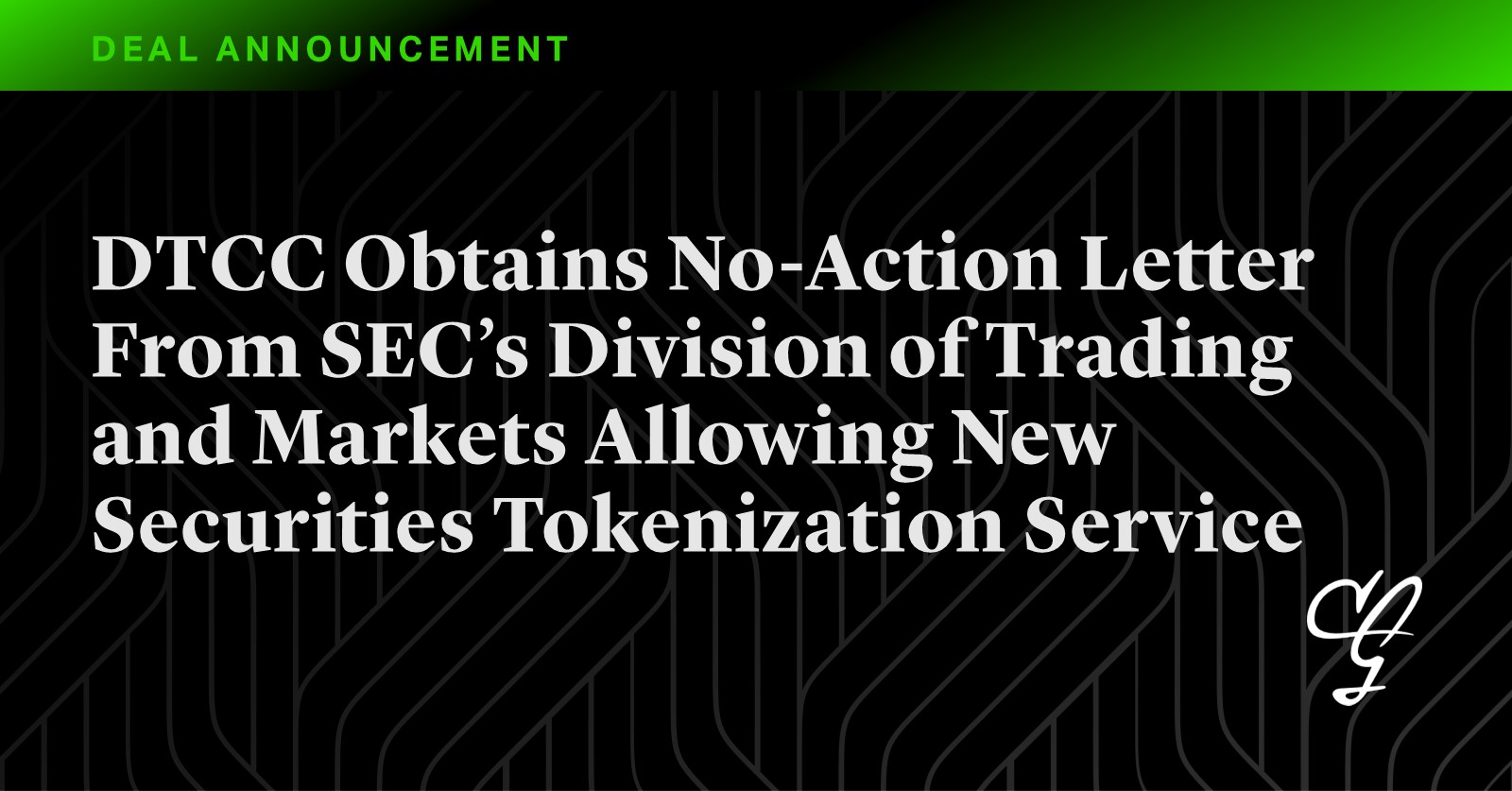 DTCC Obtains No-Action Letter From SEC’s Division of Trading and ...